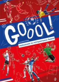 Gol! Przewodnik po mistrzostwach świata