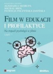 Film w edukacji i profilaktyce cz.1