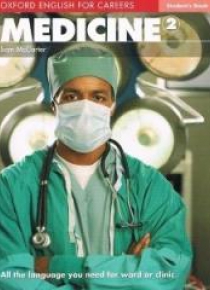 Oxford English for Careers. Medicine 2 SB OXFORD