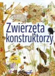 Zwierzęta konstruktorzy