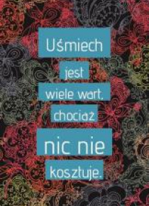 A Kartka składana - Uśmiech jest wiele wart