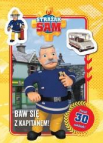 Strażak Sam. Baw się z Kapitanem! Kolorowanka