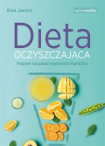 Samo Sedno - Dieta oczyszczająca