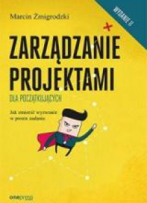 Zarządzanie projektami dla początkujących.