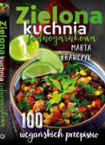 Zielona kuchnia jednogarnkowa