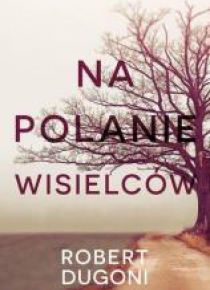 Na polanie wisielców