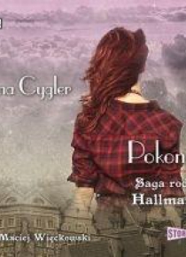 Saga rodziny Hallmanów T.2 Pokonani audiobook