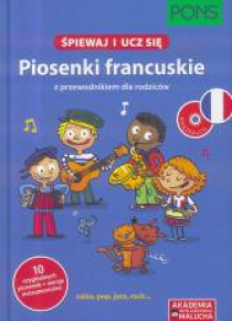 Śpiewaj i ucz się. Piosenki francuskie PONS