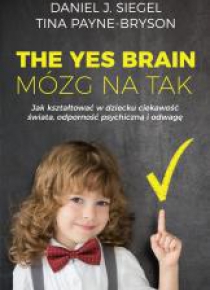 The Yes Brain. Mózg na Tak