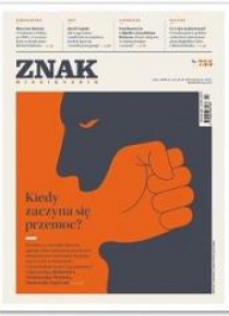 Miesięcznik Znak755 Kiedy zaczyna się przemoc?