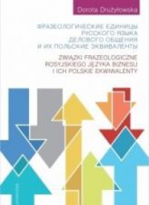 Związki frazeologiczne rosyjskiego języka...
