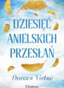 10 anielskich przesłań