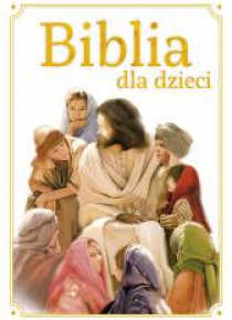 Biblia dla dzieci TW w.2018