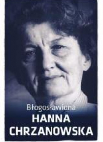 Błogosławiona Hanna Chrzanowska