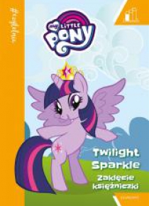 My Little Pony. Zaklęcie Księżniczki.