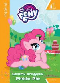 My Little Pony. Idealne przyjęcie Pinkie Pie.