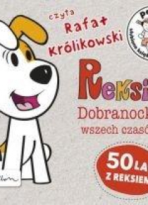 Posłuchajki. Reksio. Dobranocka wszech czasów CD
