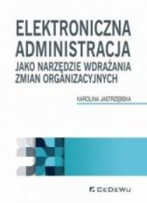 Elektroniczna administracja jako narzędzie...