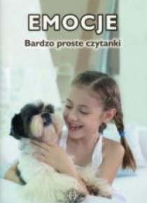 Emocje. Bardzo proste czytanki