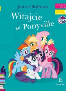 Czytam sobie - Witajcie w Ponyville