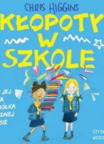 Kłopoty w szkole. Audiobook