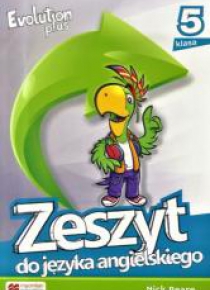 Evolution plus 5 Zeszyt do języka angielskiego