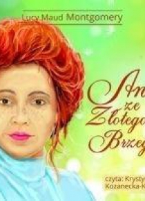 Ania ze Złotego Brzegu Audiobook