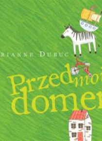 Przed moim domem
