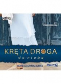 Kręta droga do nieba audiobook