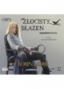 Złotoskóry T.2 Złocisty błazen audiobook