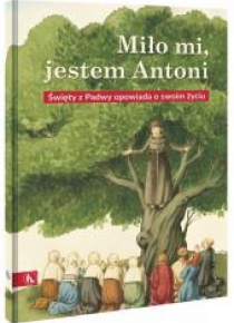 Miło mi, jestem Antoni