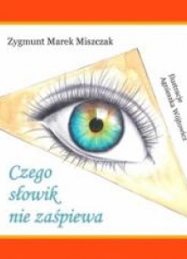 Czego słowik nie zaśpiewa