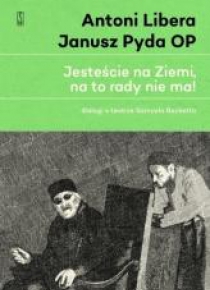 Jesteście na Ziemi, na to rady nie ma!