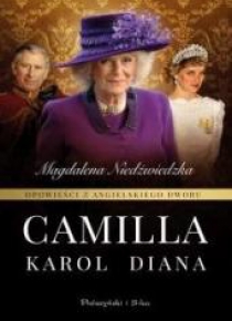 Opowieści z angielskiego dworu. Camilla