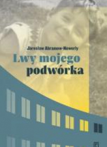 Lwy mojego podwórka