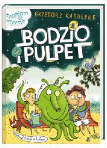 Bodzio i Pulpet
