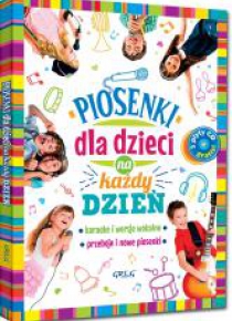 Piosenki dla dzieci na każdy dzień TW+2CD GREG