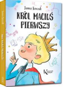 Król Maciuś Pierwszy kolor TW GREG