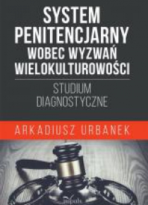 System penitencjarny wobec wyzwań...