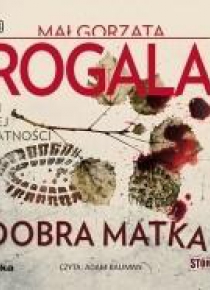Dobra matka audiobook wyd.2018
