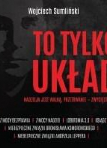 To tylko układ. Nadzieja jest walką... audiobook