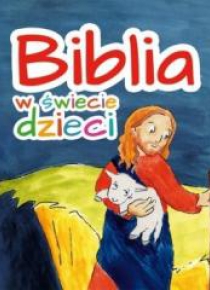 Biblia w świecie dzieci