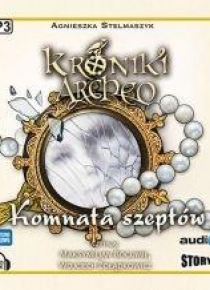 Kroniki Archeo T.9 Komnata Szeptów audiobook