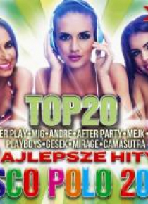 Top 20 Najlepsze Hity Disco Polo vol. 3 (2 CD)