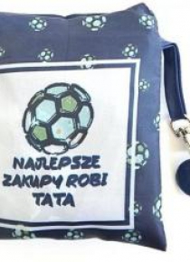 Torba zakupowa- Najlepsze zakupy robi Tata (piłka)