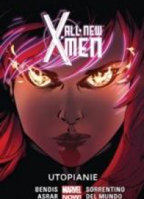 All-New X-Men T.7 Utopianie