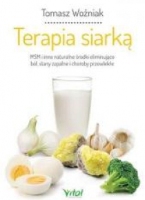 Terapia siarką. MSM i inne naturalne środki
