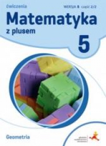 Matematyka SP 5 Z Plusem Geometria wersja B GWO