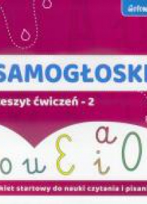 Samogłoski- Zeszyt ćwiczeń 2