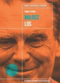 Czesław Miłosz Los